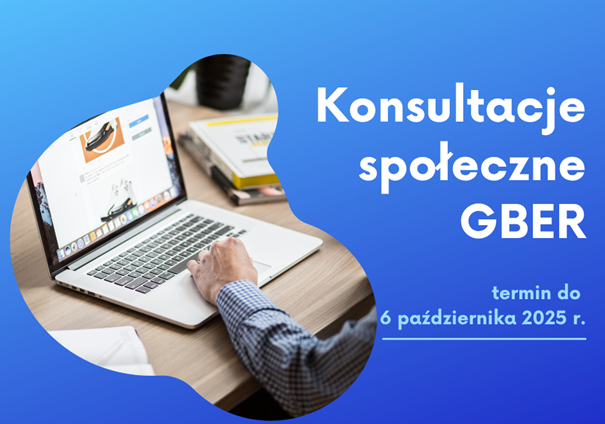 GBER konsultacje społeczne